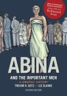 Abina and the Important Men (Graphic History) By Trevor R. Getz, Liz Clarke (Illustrator) Cover Image