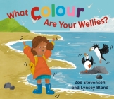 What Colour Are Your Wellies? Cover Image