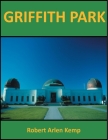 Griffith Park Cover Image