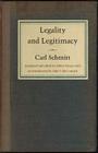 Legality and Legitimacy By Carl Schmitt Cover Image