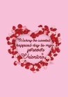 Wishing the sweetest, happiest day to my forever Valentine By Shahin Publications Cover Image
