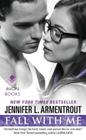 Fall With Me By Jennifer L. Armentrout Cover Image