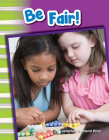 Be Fair! (Social Studies: Informational Text) By Jennifer Overend Prior Cover Image