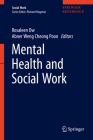 Mental Health and Social Work By Rosaleen Ow (Editor), Abner Weng Cheong Poon (Editor) Cover Image