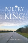 Poetry of a King By Damon Greer Cover Image