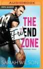 The Friend Zone By Sariah Wilson, Whitney Dykhouse (Read by), Scott Merriman (Read by) Cover Image