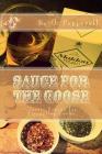Sauce For The Goose: Classic Sauces for Struggling Cooks By Keith Pepperell Cover Image
