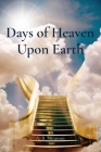 Days of Heaven Upon Earth By A. B. Simpson Cover Image