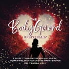 The Bodyguard Of My Heart By Tamika Hall Cover Image