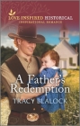 A Father's Redemption By Tracy Blalock Cover Image