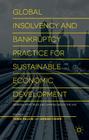 Global Insolvency and Bankruptcy Practice for Sustainable Economic Development: General Principles and Approaches in the Uae By Dubai Economic Council, Mockler (Editor), Tarek Hajjiri (Editor) Cover Image