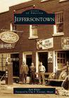 Jeffersontown (Images of America) By Beth Wilder, Mayor Clay S. Foreman (Foreword by) Cover Image