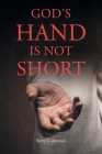 God's Hand Is Not Short By Betty Carpenter Cover Image