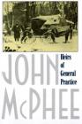 Heirs of General Practice By John McPhee Cover Image