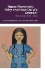Nurse Florence(R), Why and How Do We Sneeze? By Michael Dow, Janel Halton (Other) Cover Image