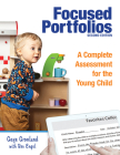 Focused Portfolios: A Complete Assessment for the Young Child Cover Image