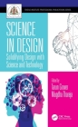 Science in Design: Solidifying Design with Science and Technology (Textile Institute Professional Publications) Cover Image