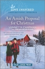 An Amish Proposal for Christmas: An Uplifting Inspirational Romance By Vannetta Chapman Cover Image