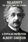 Relativity: The Special and The General Theory A Popular Exposition By Robert W. Lawson (Translator), Albert Einstein Cover Image