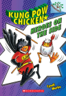 Heroes on the Side: A Branches Book (Kung Pow Chicken #4) By Cyndi Marko, Cyndi Marko (Illustrator) Cover Image