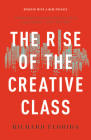 The Rise of the Creative Class By Richard Florida Cover Image