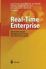 Real-Time Enterprise: Mit Beschleunigten Managementprozessen Zeit Und Kosten Sparen By August-Wilhelm Scheer (Editor), Ferri Abolhassan (Editor), Wolfgang Bosch (Editor) Cover Image
