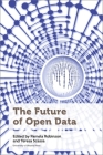 The Future of Open Data (Law) By Pamela Robinson (Editor), Teresa Scassa (Editor) Cover Image