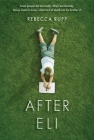 After Eli By Rebecca Rupp Cover Image