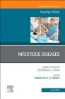 Infectious Diseases, an Issue of Nursing Clinics: Volume 54-2 (Clinics: Nursing #54) Cover Image