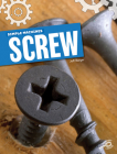 Simple Machines Screw By Jeff Barger Cover Image