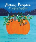 Pattan's Pumpkin: An Indian Flood Story Cover Image