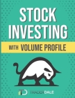 Stock Investing With Volume Profile Cover Image