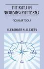 Hit Rays in Wording Patterns: Modular Tools By Alexander N. Alexeev Cover Image