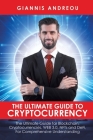 The Ultimate Guide to Cryptocurrency Cover Image