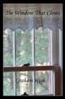 The Window That Closes Cover Image