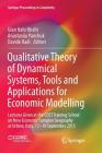 Qualitative Theory of Dynamical Systems, Tools and Applications for Economic Modelling: Lectures Given at the Cost Training School on New Economic Com (Springer Proceedings in Complexity) Cover Image