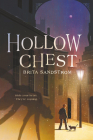 Hollow Chest By Brita Sandstrom Cover Image
