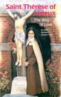 Saint Therese Lisieux Way (Ess) (Encounter the Saints) By Virginia Esquinaldo (Illustrator), Mary Glavich Cover Image
