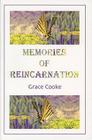 Memories of Reincarnation By Grace Cooke Cover Image