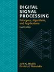 Digital Signal Processing By John Proakis, Dimitris Manolakis Cover Image
