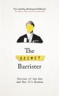 The Secret Barrister: Stories of the Law and How It's Broken Cover Image