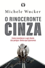 O Rinoceronte Cinza Cover Image