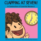 Clapping at Seven: In celebration of essential workers Cover Image