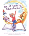 Max's Morning Adventures Cover Image