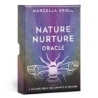 Nature Nurture Oracle: A 45-Card Deck for Growth & Healing Cover Image