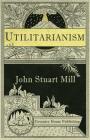 Utilitarianism (Annotated) By John Stuart Mill Cover Image