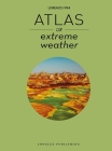 Atlas of Extreme Weather By Lorenzo Pini Cover Image