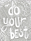 Do Your Best: A Self-Exploration & Gratitude Journal for Kids: A Journal Notebook to Teach Children to Self-Explore, Practice Gratit Cover Image