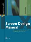 Screen Design Manual: Communicating Effectively Through Multimedia (X.Media.Publishing) Cover Image