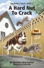 A Hard Nut To Crack By Christine Isley-Farmer, Taylor Bills (Illustrator) Cover Image